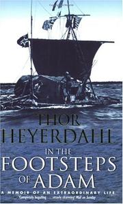 Cover of: In the Footsteps of Adam by Thor Heyerdahl