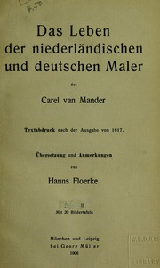 Cover of: Das Leben der niederländischen und deutschen Maler by Carel van Mander