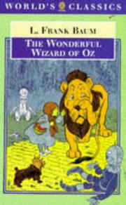 Cover of: The  wonderful Wizard of Oz by L. Frank Baum