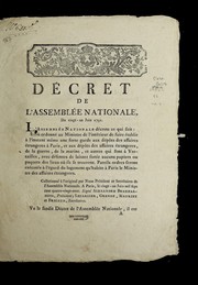 Cover of: De cret de l'Assemble e nationale, du vingt-deux juin 1791 by France. Assemble e nationale constituante (1789-1791)
