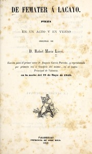 Cover of: De femater a lacayo: pieza en un acto y en verso