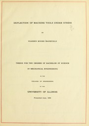 Deflection of machine tools under stress by Warren Moore Mansfield