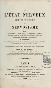 De l'ťat nerveux aigu et chronique, ou, Nervosisme ... by Eugène Bouchut