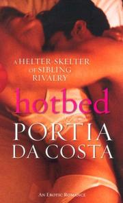Cover of: Hotbed (Black Lace) | Portia Da Costa