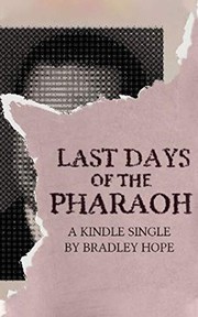 Cover of: Last Days of the Pharaoh by Bradley Hope, Kevin Stillwell