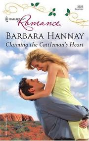 Cover of: Claiming The Cattleman's Heart (Harlequin Romance)