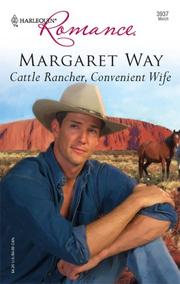 Cattle Rancher, Convenient Wife by Margaret Way