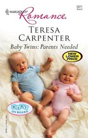 Cover of: Baby Twins: Parents Needed by Teresa Carpenter