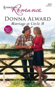 Cover of: Marriage At Circle M by Donna Alward