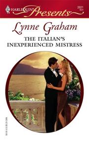The Italian's Inexperienced Mistress by Lynne Graham