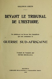 Cover of: Devant le tribunal de l'histoire by Goldwin Smith