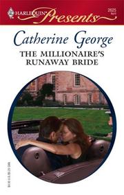 Cover of: The Millionaire's Runaway Bride by Catherine George