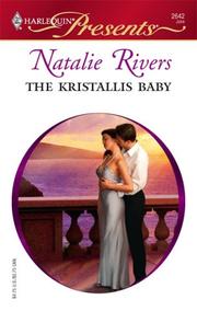 Cover of: The Kristallis Baby (Harlequin Presents) by Natalie Rivers