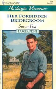 Cover of: Her Forbidden Bridegroom by Susan Fox