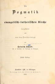 Cover of: Die Dogmatik der Evangelisch-lutherischen Kirche ...