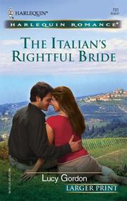 Cover of: The Italian's Rightful Bride (Larger Print Romance)