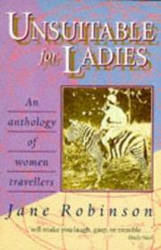 Cover of: Unsuitable for Ladies by Jane Robinson, Jane Robinson