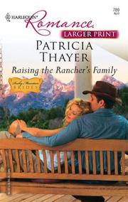 Cover of: Raising The Rancher's Family (Harlequine Romance: Rocky Mountain Brides)