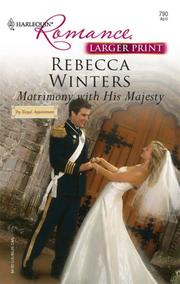 Cover of: Matrimony With His Majesty (Harlequin Romance: By Royal Appointment)