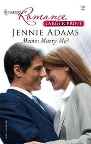 Cover of: Memo: Marry Me? (Larger Print Romance)