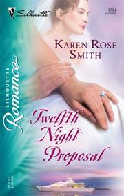 Cover of: Twelfth Night Proposal by Karen Rose Smith