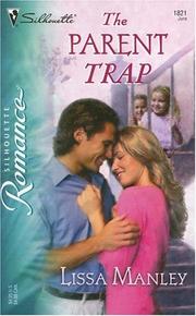 Cover of: The Parent Trap (Silhouette Romance)