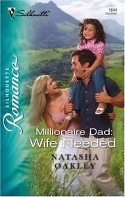 Cover of: Millionaire Dad: Wife Needed: Wife Needed (Silhouette Romance)