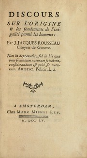 Cover of: Discours sur l'origine & les fondements de l'inégalité parmi les hommes by Jean-Jacques Rousseau
