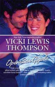 Cover of: Operation Gigolo (Harlequin Reader's Choice) by Vicki Thompson