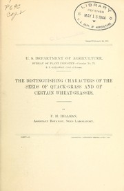 The Distinguishing characters of the seeds of quack-grass and of certain wheat-grasses by Frederick Hebard Hillman