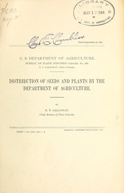 Cover of: Distribution of seeds and plants by the Department of Agriculture by Beverly Thomas Galloway
