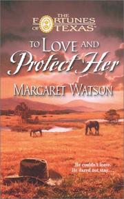 Cover of: To love and protect her