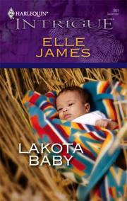 Cover of: Lakota Baby by Elle James