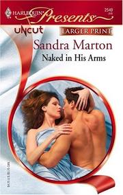 Cover of: Naked In His Arms by Sandra Marton