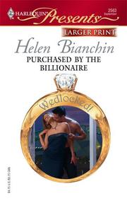 Cover of: Purchased By The Billionaire (Harlequin Presents: Wedlocked!) by Helen Bianchin