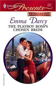 The Playboy Boss's Chosen Bride by Emma Darcy