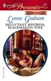 Cover of: Reluctant Mistress, Blackmailed Wife by Lynne Graham