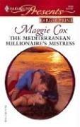 Cover of: The Mediterranean Millionaire's Mistress (Larger Print Presents: Mistress to a Millionaire)