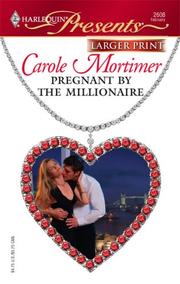 Cover of: Pregnant By The Millionaire (Larger Print Presents)