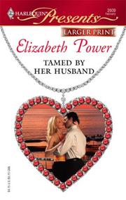 Cover of: Tamed By Her Husband (Larger Print Presents)