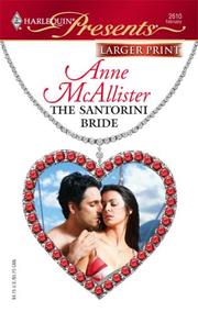 Cover of: The Santorini Bride (Larger Print Harlequin Presents: Greek Tycoons) by Anne McAllister