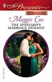 Cover of: The Spaniard's Marriage Demand (Harlequin Presents) by Maggie Cox