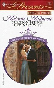 Cover of: Surgeon Prince, Ordinary Wife by Melanie Milburne
