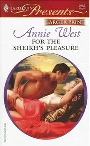 Cover of: For The Sheikh's Pleasure by Annie West