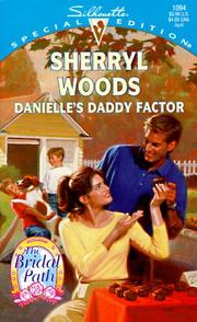 Cover of: Danielle'S Daddy Factor  (The Bridal Path)