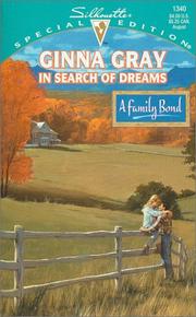 Cover of: In Search Of Dreams (A Family Bond)