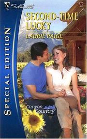 Cover of: Second-Time Lucky (Silhouette Special Edition) by Laurie Paige