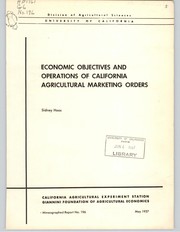 Cover of: Economic objectives and operations of California agricultural marketing orders by Sidney Samuel Hoos