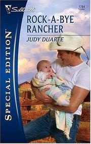 Cover of: Rock-A-Bye Rancher (Silhouette Special Edition)