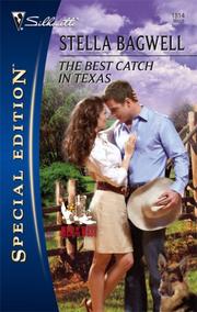 Cover of: The Best Catch In Texas (Silhouette Special Edition) by Stella Bagwell